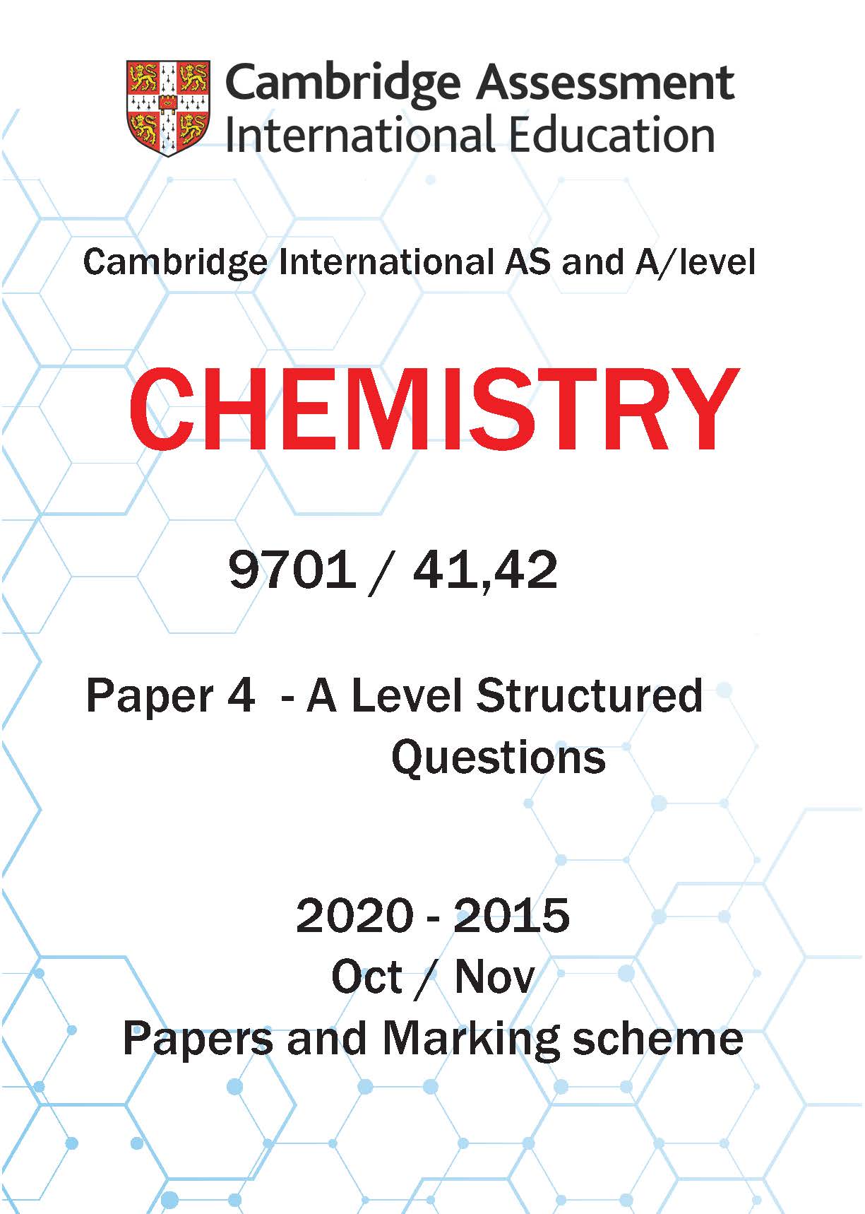 Cambridge International AS And A Level - Chemistry Past Paper 4 Oct/Nov (9701/41,42) -4 A Level Structured Questions