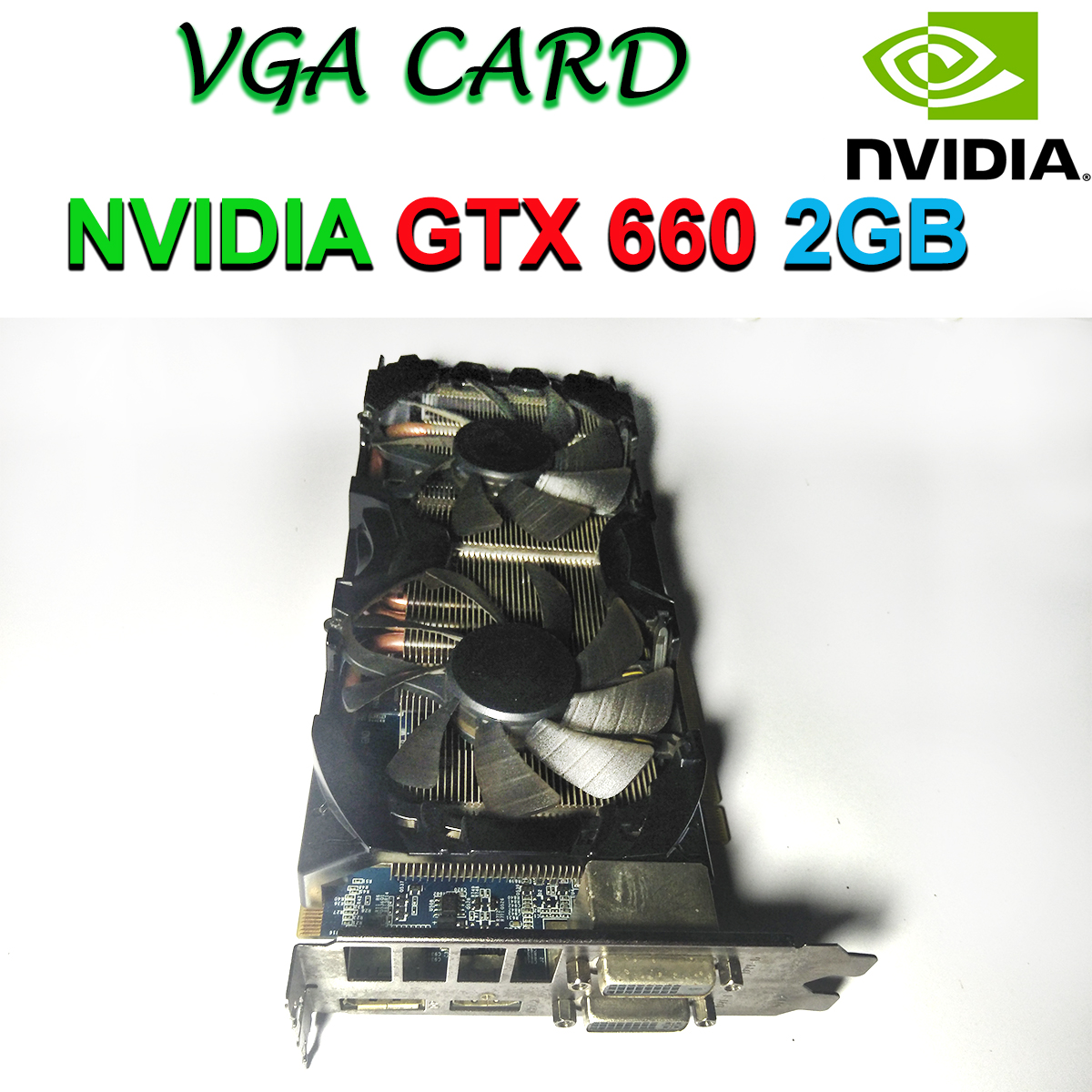 VGA CARD GTX 660. 