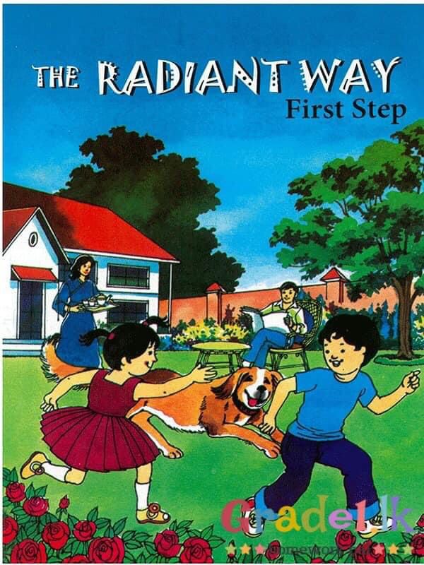 The Radiant way First Step Book