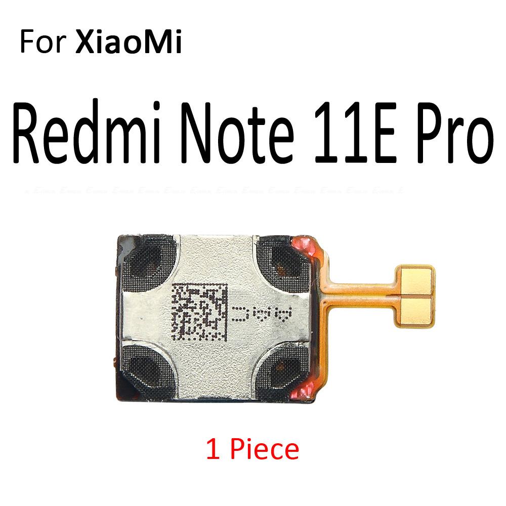 Built-in Earphone Earpiece Top Ear Speaker Flex Cable Parts For Xiaomi Redmi Note 11 11S 11T 11E Pro Plus SE 4G 5G Global. 