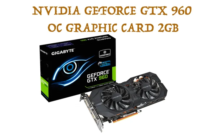 Gigabyte gtx best sale 960 oc