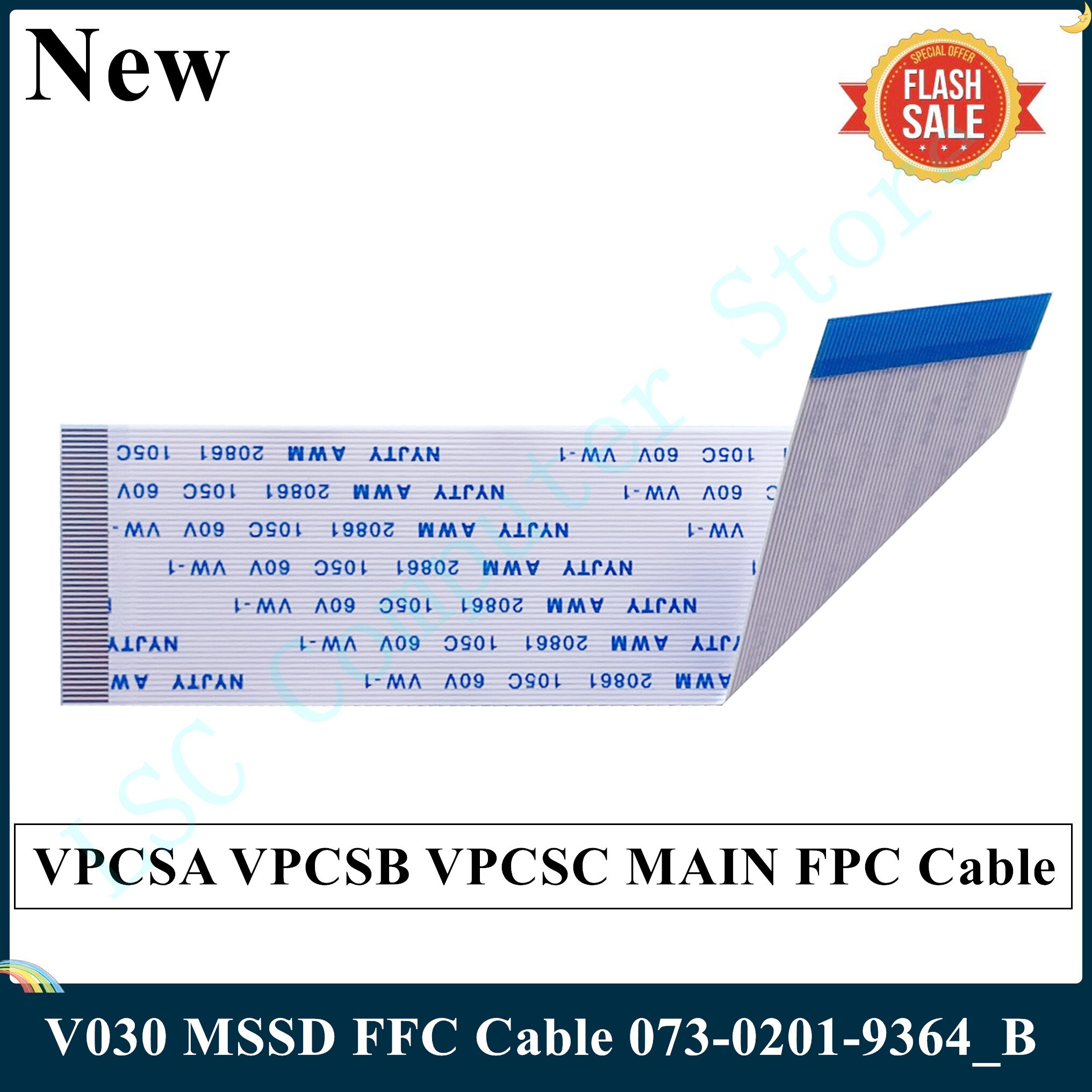 【Hengli jewelry story】LSC New V030 MSSD FFC VPCSA VPCSC FPC Cable 100% Tested Fast Ship