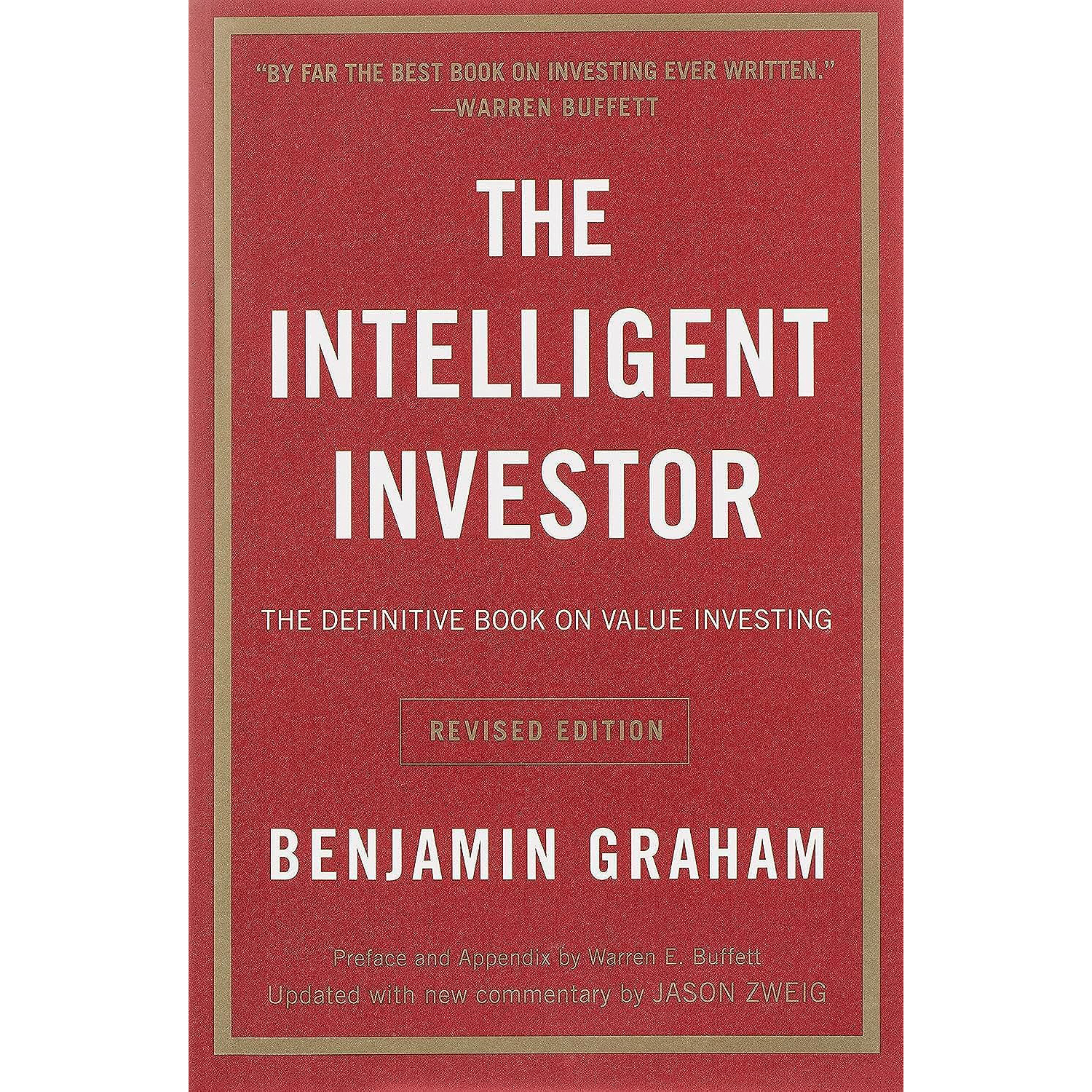 The Intelligent Investor Rev Ed.: The Definitive Book on Value Investing